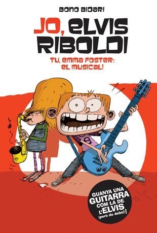 JO, ELVIS, TU, EMMA | 9788424646233 | BIDARI, BONO