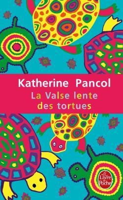 VALSE LENTE DES TORTUES, LA | 9782253129400 | PANCOL