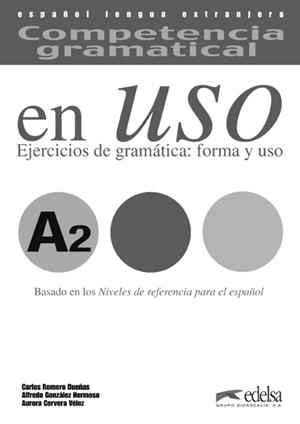 EN USO EJERCICIOS DE GRAMATICA FORMA Y | 9788477115007