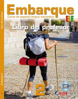 EMBARQUE 2. LIBRO DEL PROFESOR | 9788477119555 | ALONSO CUENCA, MONTSERRAT / PRIETO PRIETO, ROCÍO