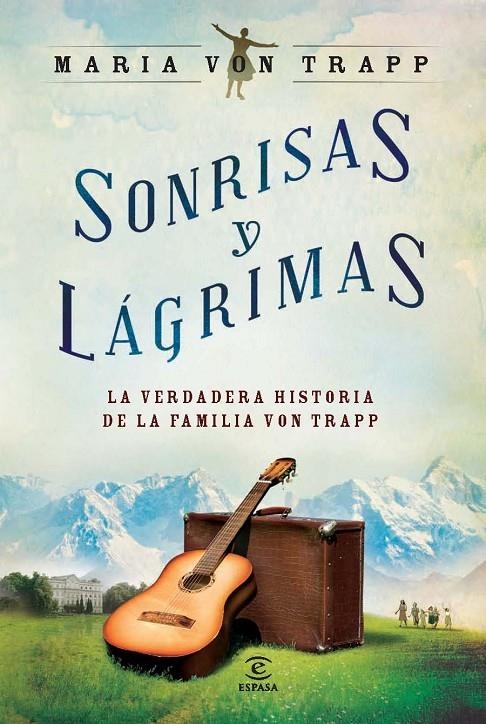SONRISAS Y LÁGRIMAS | 9788467009026 | MARIA VON TRAPP