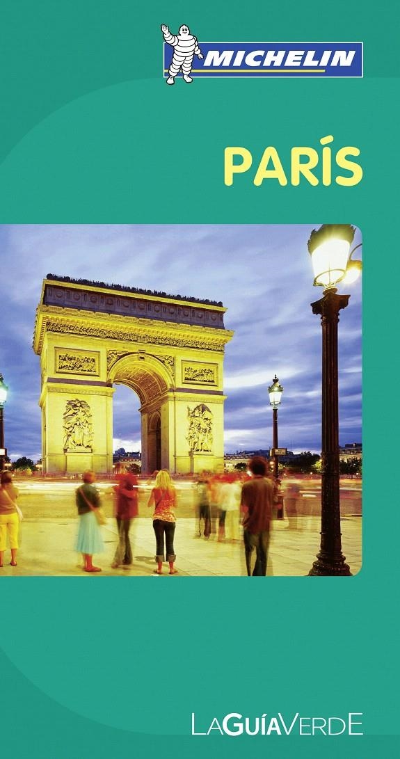 LA GUÍA VERDE PARÍS | 9782067157293 | VARIOS AUTORES