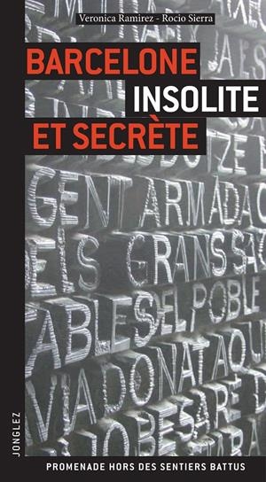 BARCELONA INSOLITE ET SECRÈTE | 9782915807387 | VARIOS AUTORES