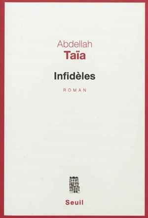 INFIDÈLES | 9782021084689 | ABDELLAH TAÏA