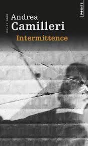 INTERMITTENCE | 9782757830994 | ANDREA CAMILLERI