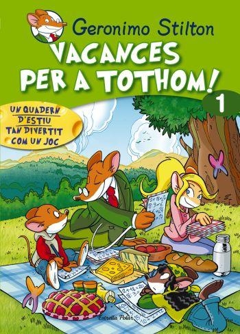 VACANCES PER A TOTHOM! 1 | 9788492671205 | GERONIMO STILTON