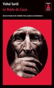 LE POETE DE GAZA | 9782330009731 | SARID, YISHAÏ