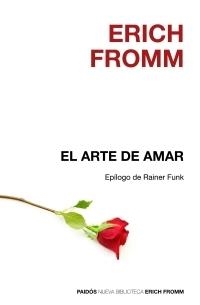 EL ARTE DE AMAR | 9788449319990 | ERICH FROMM