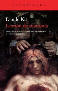 LA LECCIÓN DE ANATOMÍA | 9788415689256 | KIS, DANILO