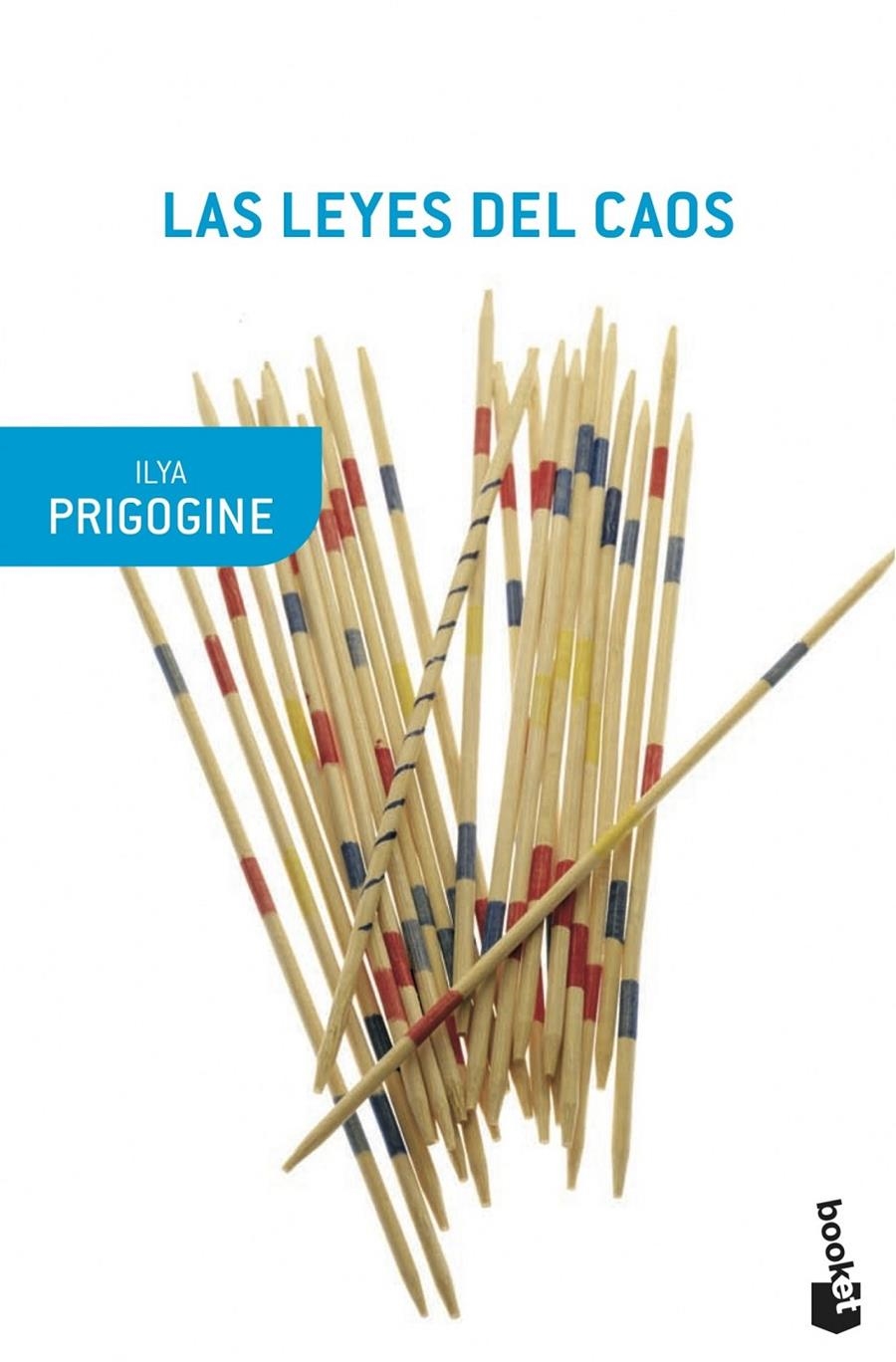 LAS LEYES DEL CAOS | 9788408114444 | ILYA PRIGOGINE