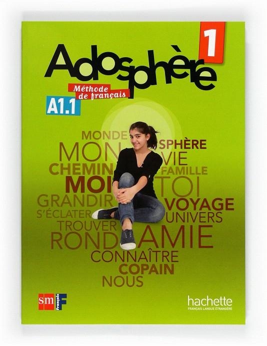 ADOSPHÈRE. 1 ESO. LIVRE DE L'ÉLÈVE | 9788467545760