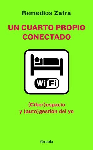 UN CUARTO PROPIO CONECTADO | 9788415174011 | ZAFRA ALCARAZ (1973-), REMEDIOS