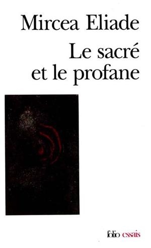 SACRE ET LE PROFANE | 9782070324545 | ELIADE M