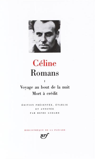 ROMANS 1, VOYAGE AU BOUT DE LA NUIT | 9782070110001 | CELINE