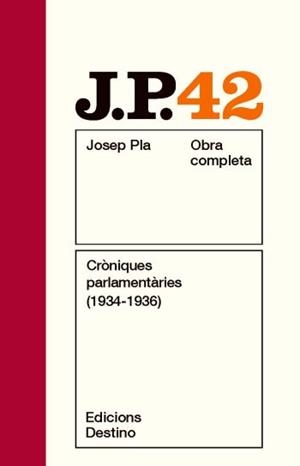 CRÒNIQUES PARLAMENTÀRIES (1934-1936) | 9788497101820 | JOSEP PLA