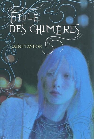 FILLE DES CHIMÈRES ALERTE | 9782070639922 | LAINI TAYLOR