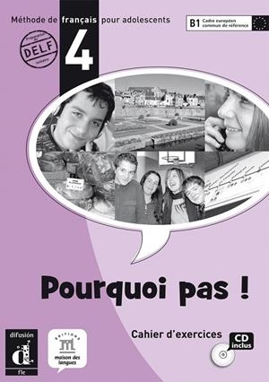 POURQUOI PAS! 4 CUADERNO DE EJERCICIOS + CD | 9788484435396 | NARDONE, YVES-ALEXANDRE/BRETONNIER, MARIE