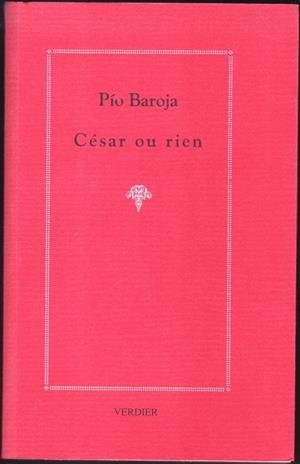 CESAR OU RIEN    | 9782864320968 | BAROJA, PÍO