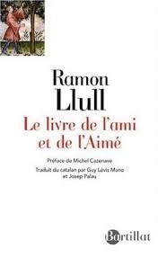 LIVRE DE L AMI ET DE L AIME | 9782841004294 | LLULL R