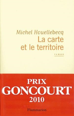 CARTE ET LE TERRITOIRE LA | 9782081246331 | HOUELLEBECQ MICHEL