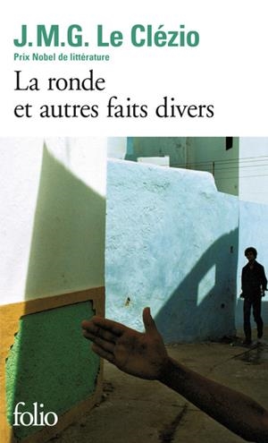 RONDE ET AUTRES FAITS DIVERS | 9782070382378 | LE CLEZIO, J.M.G.