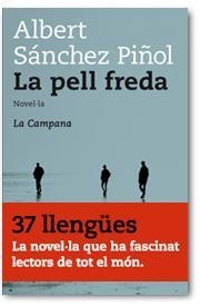 PELL FREDA LA | 9788495616258 | SANCHEZ PIÑOL, ALBERT