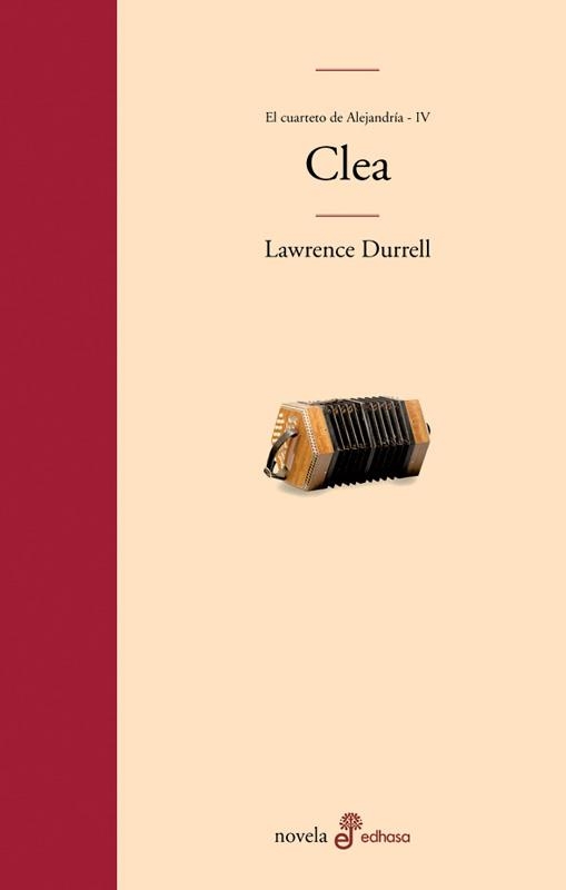 CLEA. CUARTETO DE ALEJANDRÍA (IV) | 9788435009072 | DURRELL, LAWRENCE