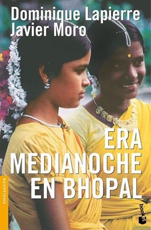 ERA MEDIANOCHE EN BHOPAL | 9788408083931 | DOMINIQUE LAPIERRE/JAVIER MORO