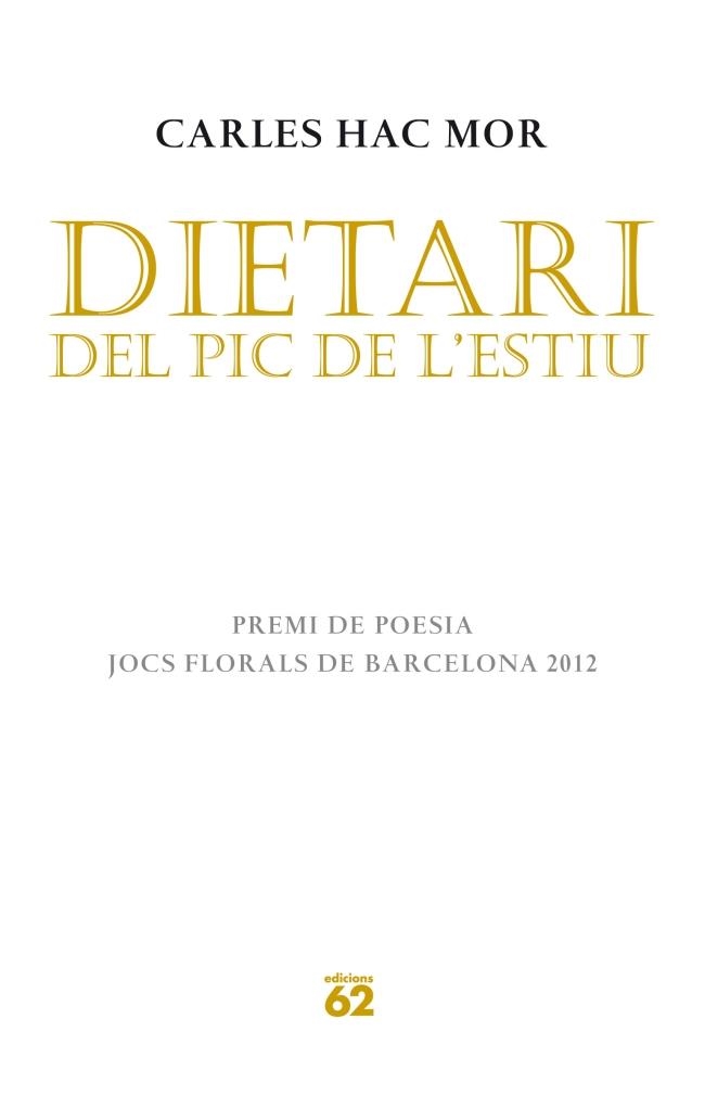 DIETARI DEL PIC DE L'ESTIU | 9788429770636 | CARLES HAC MOR