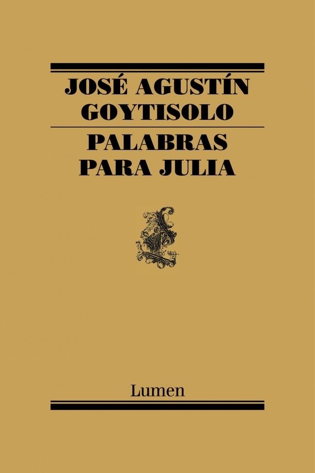 PALABRAS PARA JULIA | 9788426427649 | GOYTISOLO,JOSE AGUSTIN
