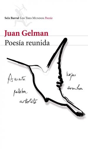 POESÍA REUNIDA | 9788432210112 | JUAN GELMAN