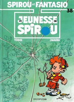 SPIROU ET FANTASIO VOLUME 38 JEUNESSE DE SPIROU | 9782800114200 | TOME - JANRY