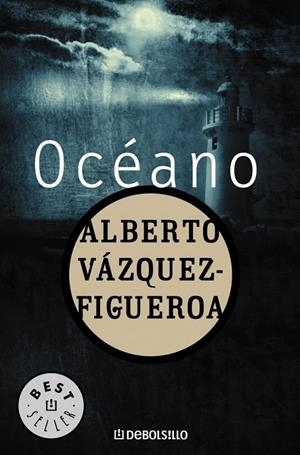 OCÉANO | 9788497931007 | VAZQUEZ-FIGUEROA,ALBERTO