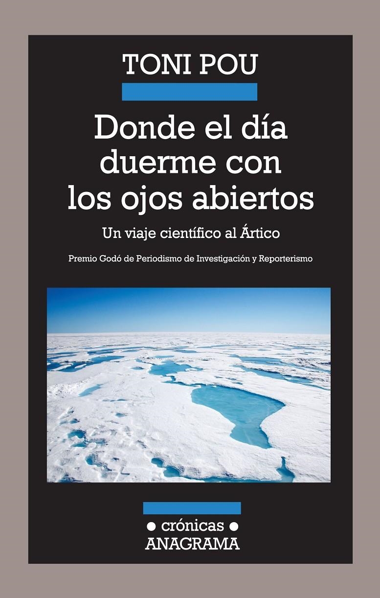 DONDE EL DÍA DUERME CON LOS OJOS ABIERTOS | 9788433925985 | POU PUJADAS, TONI