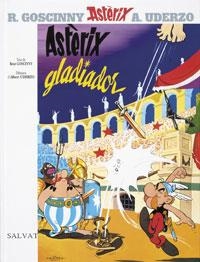 ASTÈRIX GLADIADOR | 9788434567597 | UDERZO, ALBERT/GOSCINNY, RENÉ