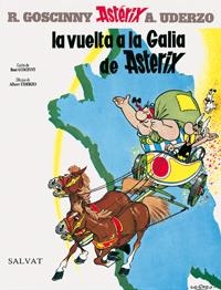LA VUELTA A LA GALIA DE ASTÉRIX | 9788434567238 | UDERZO, ALBERT/GOSCINNY, RENÉ
