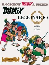 ASTÉRIX LEGIONARIO | 9788434567283 | UDERZO, ALBERT/GOSCINNY, RENÉ