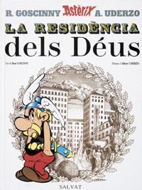 LA RESIDENCIA DELS DÉUS | 9788434567726 | UDERZO, ALBERT/GOSCINNY, RENÉ