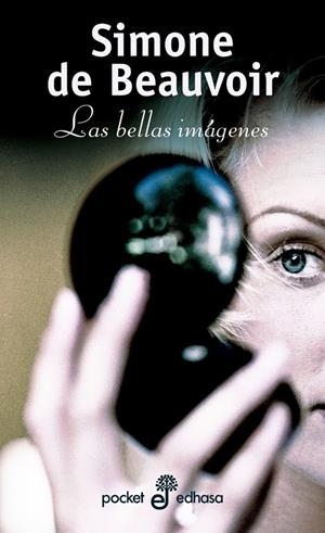 LAS BELLAS IMÁGENES (BOLSILLO) | 9788435015790 | BEAUVOIR, SIMONE DE