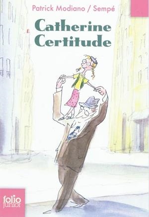 CATHERINE CERTITUDE | 9782070630066 | MODIANO - SEMPE