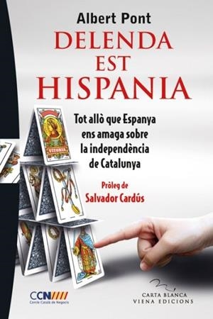 DELENDA EST HISPANIA | 9788483307021 | PONT SERRANO, ALBERT