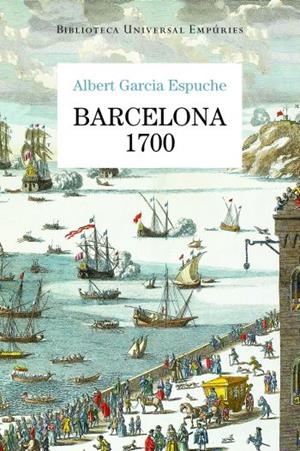 BARCELONA 1700 | 9788497876728 | ALBERT GARCIA