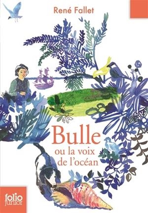 BULLE OU LA VOIX DE L'OCÉAN | 9782070623723 | FALLET, RENÉ