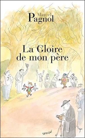 GLOIRE DE MON PÈRE | 9782877065078 | PAGNOL, MARCEL