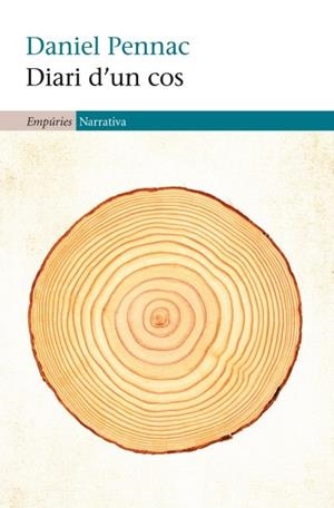 DIARI D'UN COS | 9788497877848 | DANIEL PENNAC