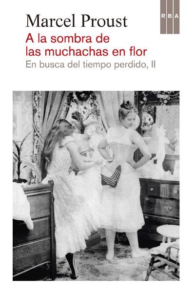 A LA SOMBRA DE LAS MUCHACHAS EN FLOR | 9788490065082 | PROUST, MARCEL