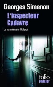 L´INSPECTEUR CADAVRE | 9782070306367 | SIMENON, GEORGES