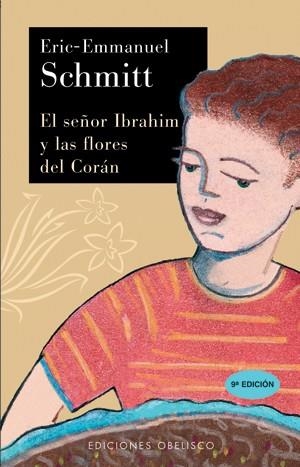 SEÑOR IBRAHIM Y LAS FLORES DEL CORAN | 9788477209881 | SCHMITT, ERIC-EMMANUEL