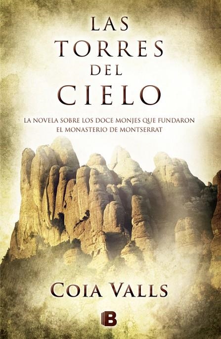 LAS TORRES DEL CIELO | 9788466652773 | VALLS LORAS, COIA