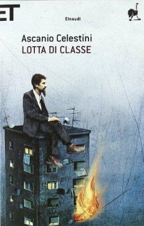 LOTTA DI CLASSE | 9788806206543 | CELESTINI, ASCANIO